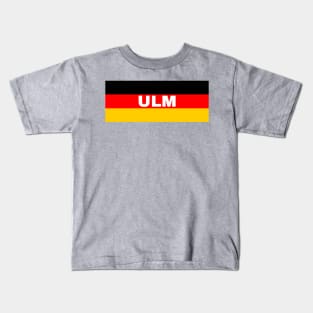 Ulm City in German Flag Kids T-Shirt